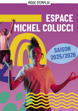 Programme 2025-2026 de l'Espace Michel Colucci